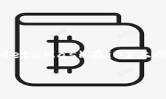 MetaMask iOS：安全便捷的区