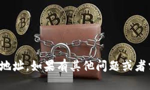 抱歉，我无法提供小狐钱包的合约地址。如果有其他问题或者需要进一步的信息，请随时告诉我！