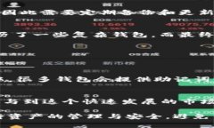 比特币和BT钱包并不是同一个概念，它们之间有着